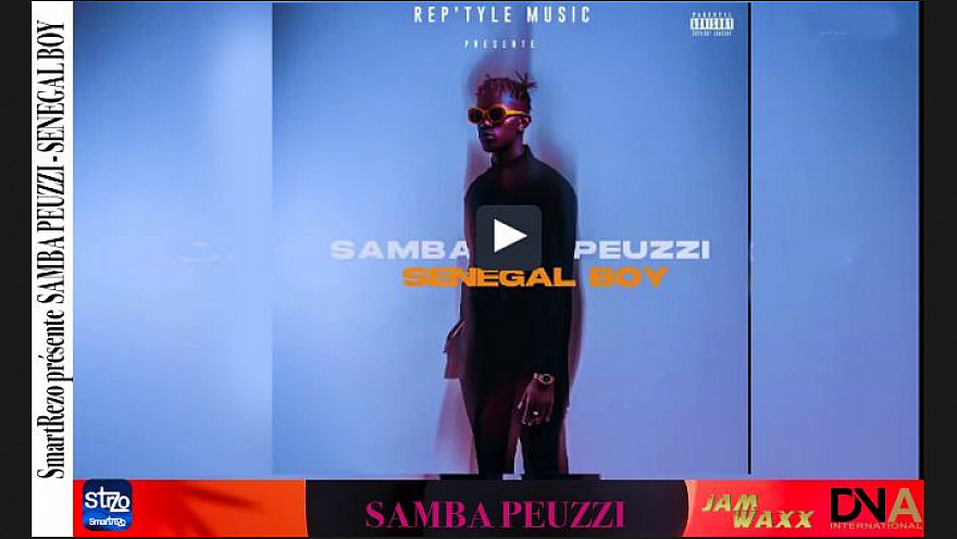 ZikReso  présente ADAMA PARIS - Samba Peuzzi - Senegal Boy